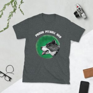 Proud Pitbull Dad Short Sleeve T-Shirt - Image 2