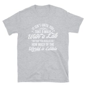 Edible World With Lab Short Sleeve Unisex T-Shirt - Image 4