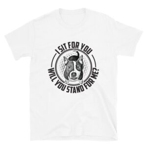 Stand For Me Pitbull Short Sleeve Unisex T-Shirt