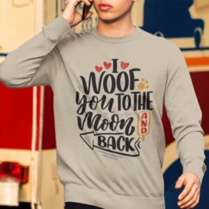 I Woof You to the Moon Crewneck Sweatshirt - Image 7